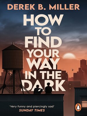 cover image of How to Find Your Way in the Dark